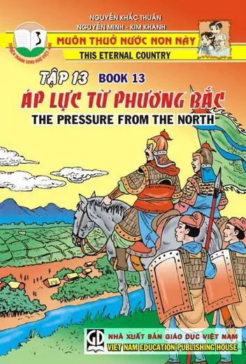 Muôn thuở nước non này - Tập 13 - Áp lực từ phương Bắc