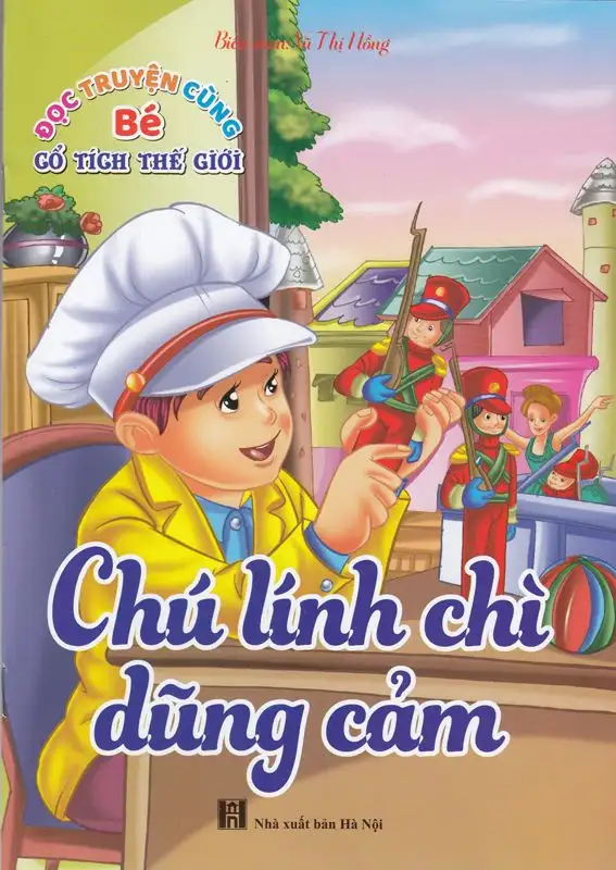 Đọc truyện cùng bé - Chú lính chì dũng cảm
