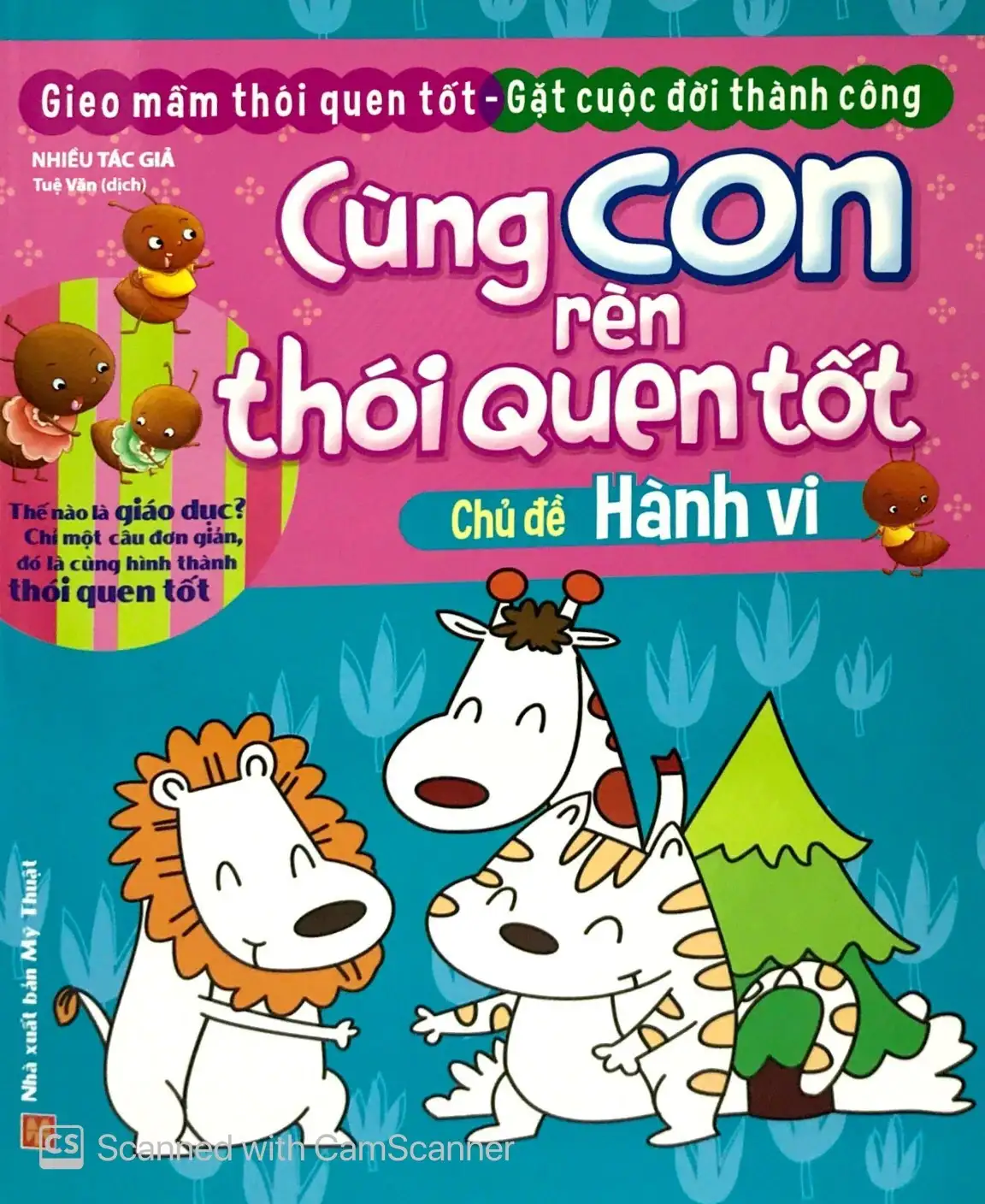 Cùng Con Rèn Thói Quen Tốt - Chủ Đề: Hành Vi