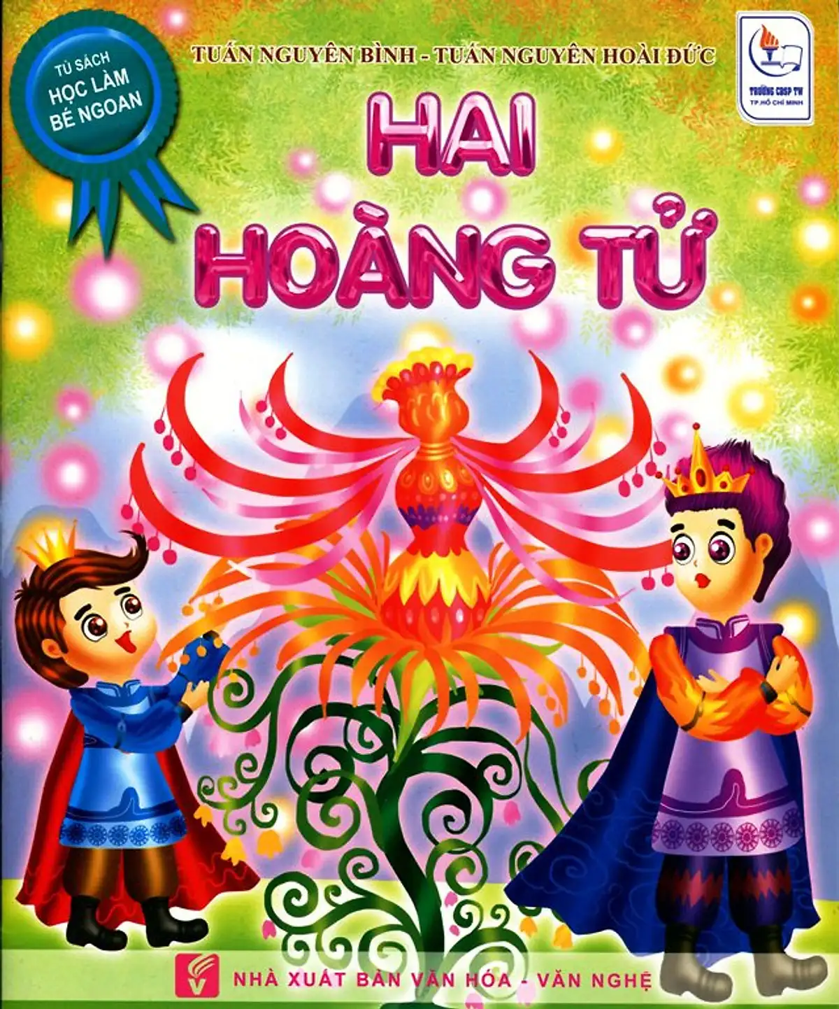 Tủ Sách Học Làm Bé Ngoan - Hai Hoàng Tử