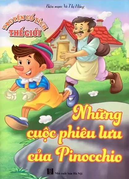 Truyện Cổ Tích Thế Giới - Những Cuộc Phiêu Lưu Của Pinocchio