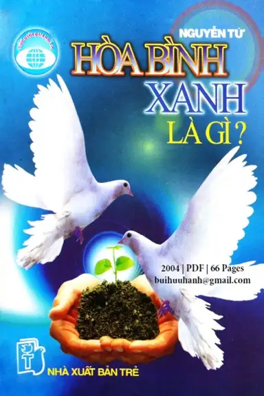 Hòa Bình Xanh Là Gì ?