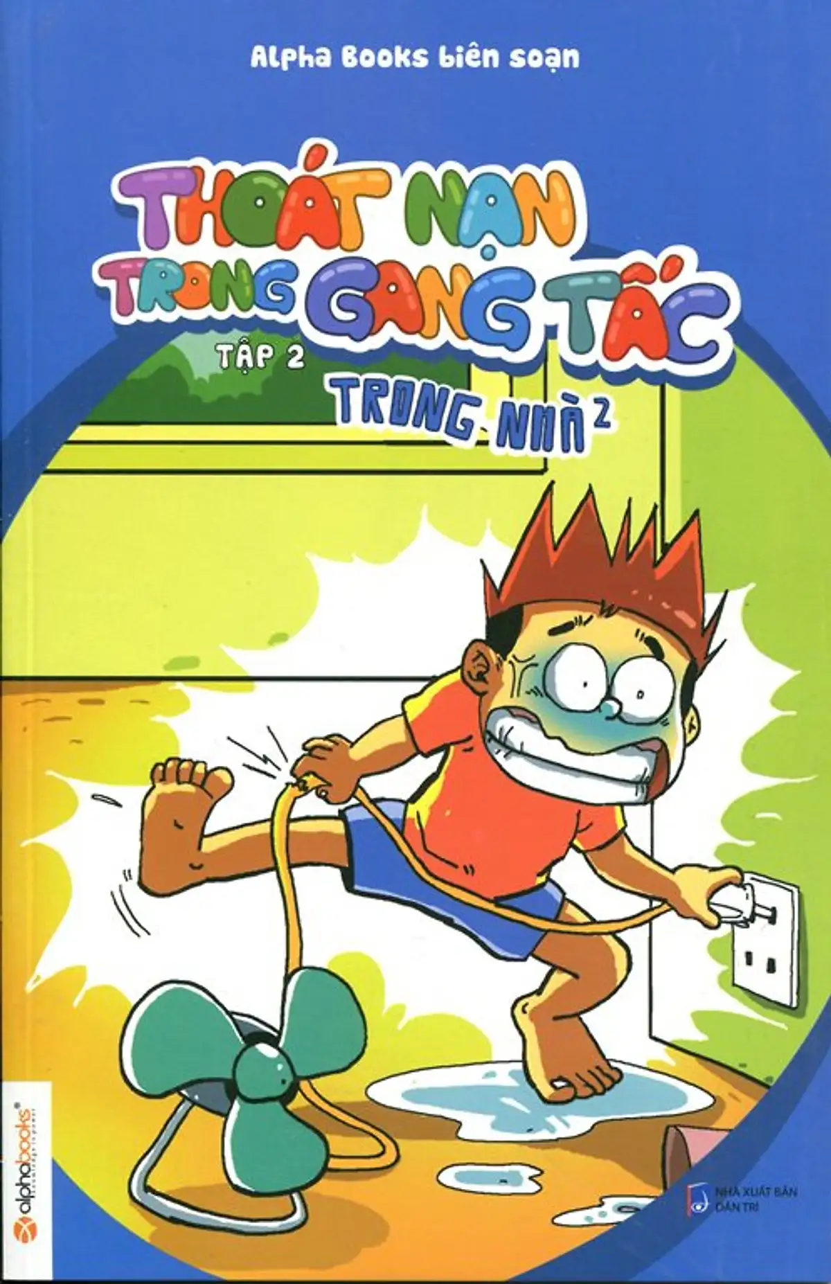 Thoát Nạn Trong Gang Tấc (Tập 2)