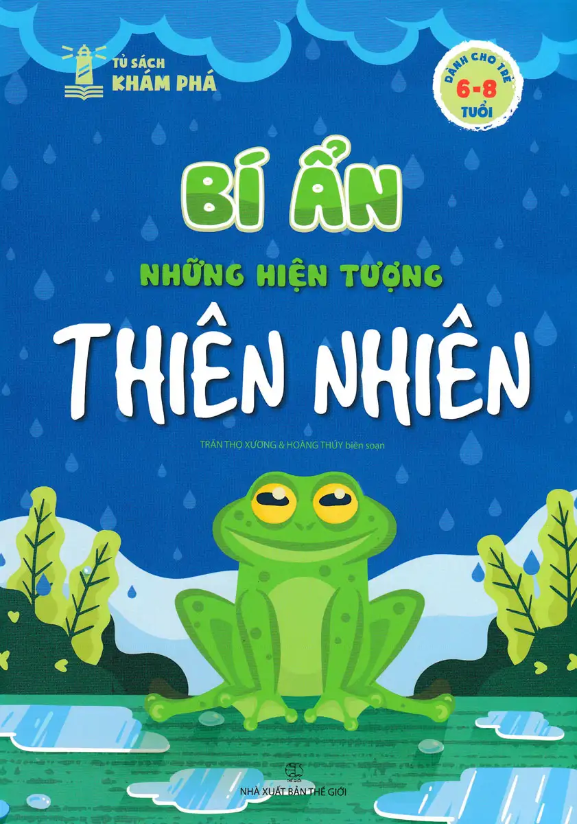 Tủ Sách Khám Phá - Bí Ẩn Những Hiện Tượng Thiên Nhiên