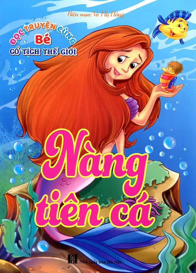 Đọc Truyện Cùng Bé Cổ Tích Thế Giới - Nàng Tiên Cá