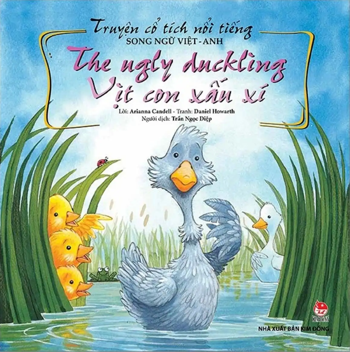 Truyện Cổ Tích Nổi Tiếng (Song Ngữ Việt Anh) - The Ugly Duckling - Vịt Con Xấu Xí