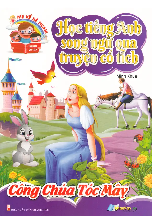 Học Tiếng Anh Song Ngữ Qua Truyện Cổ Tích - Công Chúa Tóc Mây