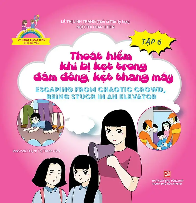 Kỹ Năng Thoát Hiểm Cho Bé Yêu - Tập 6 - Thoát Hiểm Khi Bị Kẹt Trong Đám Đông, Kẹt Thang Máy - Escapting From Chaotic Crowd, Being Stuck In An Elevator