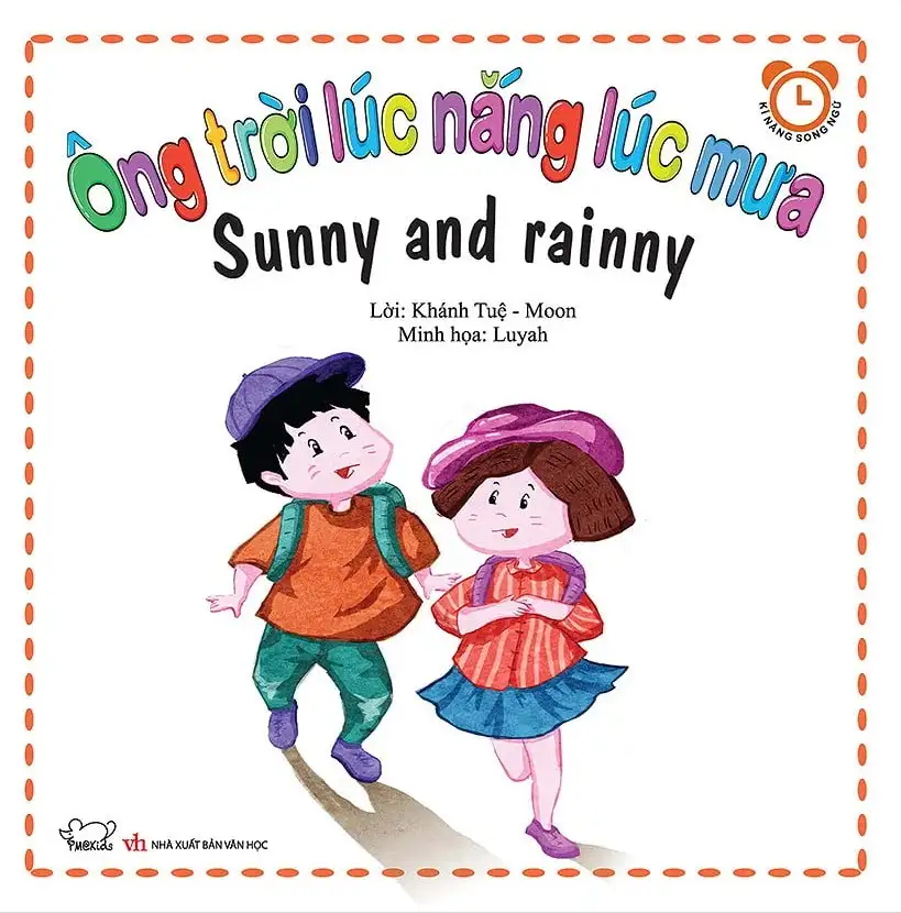 Ông Trời Lúc Nắng Lúc Mưa! (Song Ngữ)