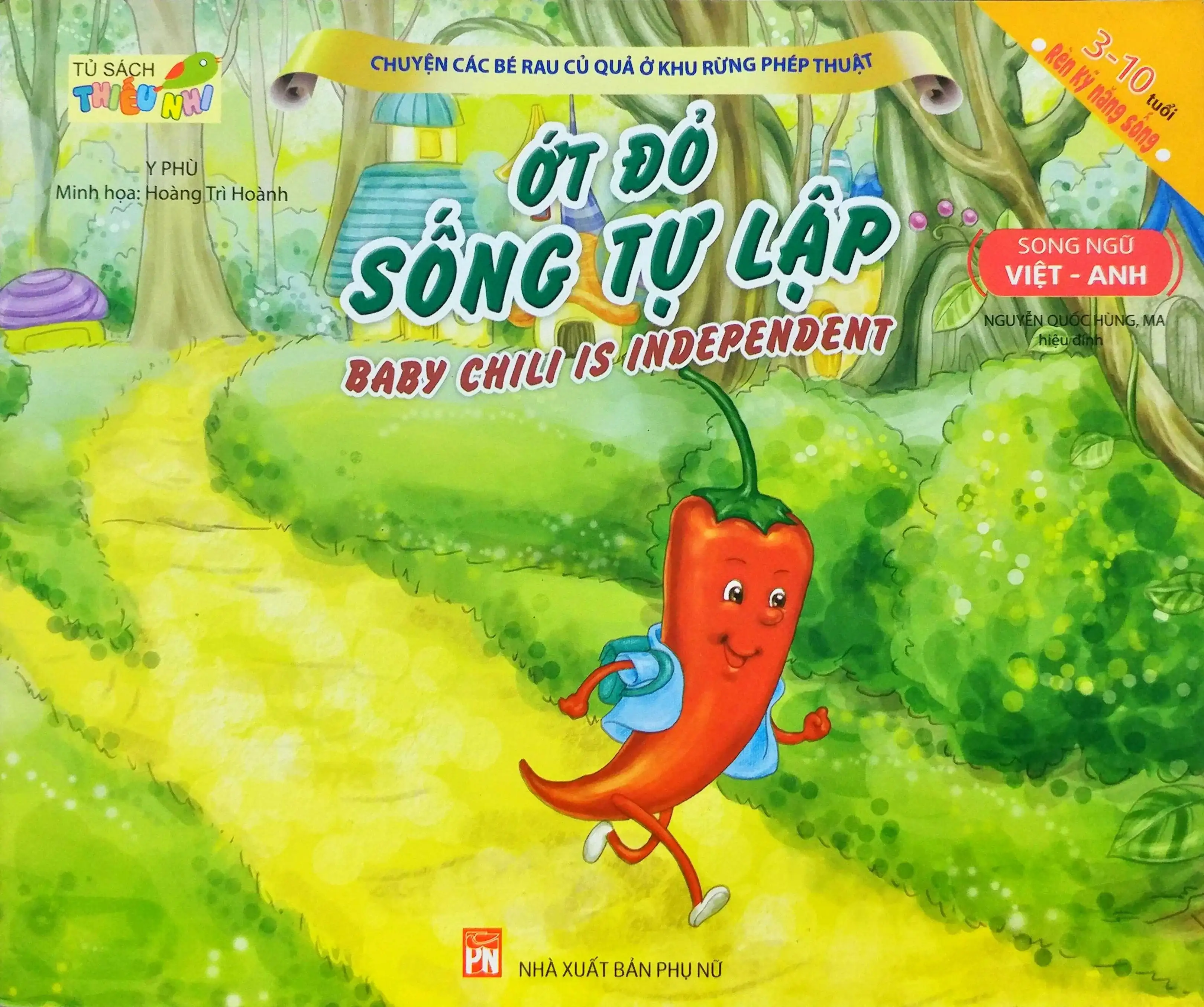 Chuyện Các Bé Rau Củ Quả Ở Khu Rừng Phép Thuật - Ớt Đỏ Sống Tự Lập