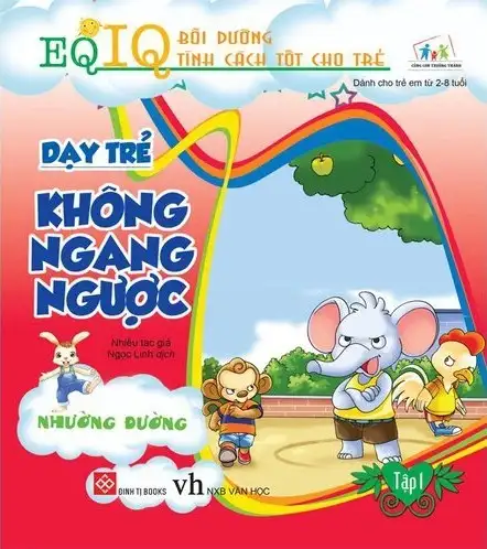 EQ-IQ Bồi dưỡng tính cách tốt cho trẻ - Dạy trẻ không ngang ngược - Tập 1 - Nhường đường