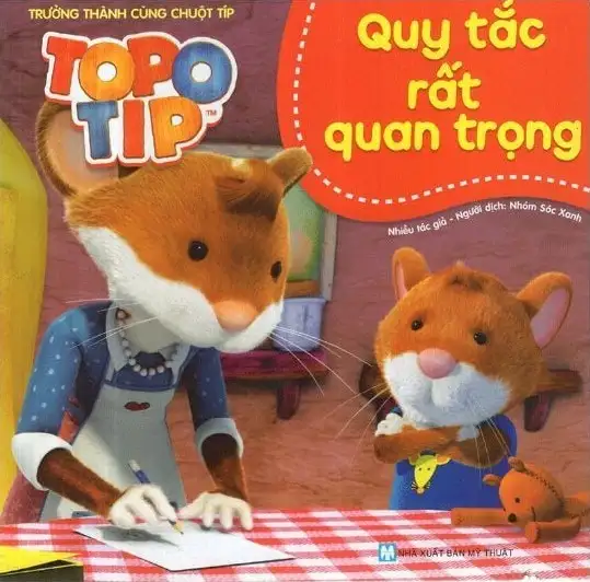 Trưởng Thành Cùng Chuột Típ - Quy Tắc Rất Quan Trọng