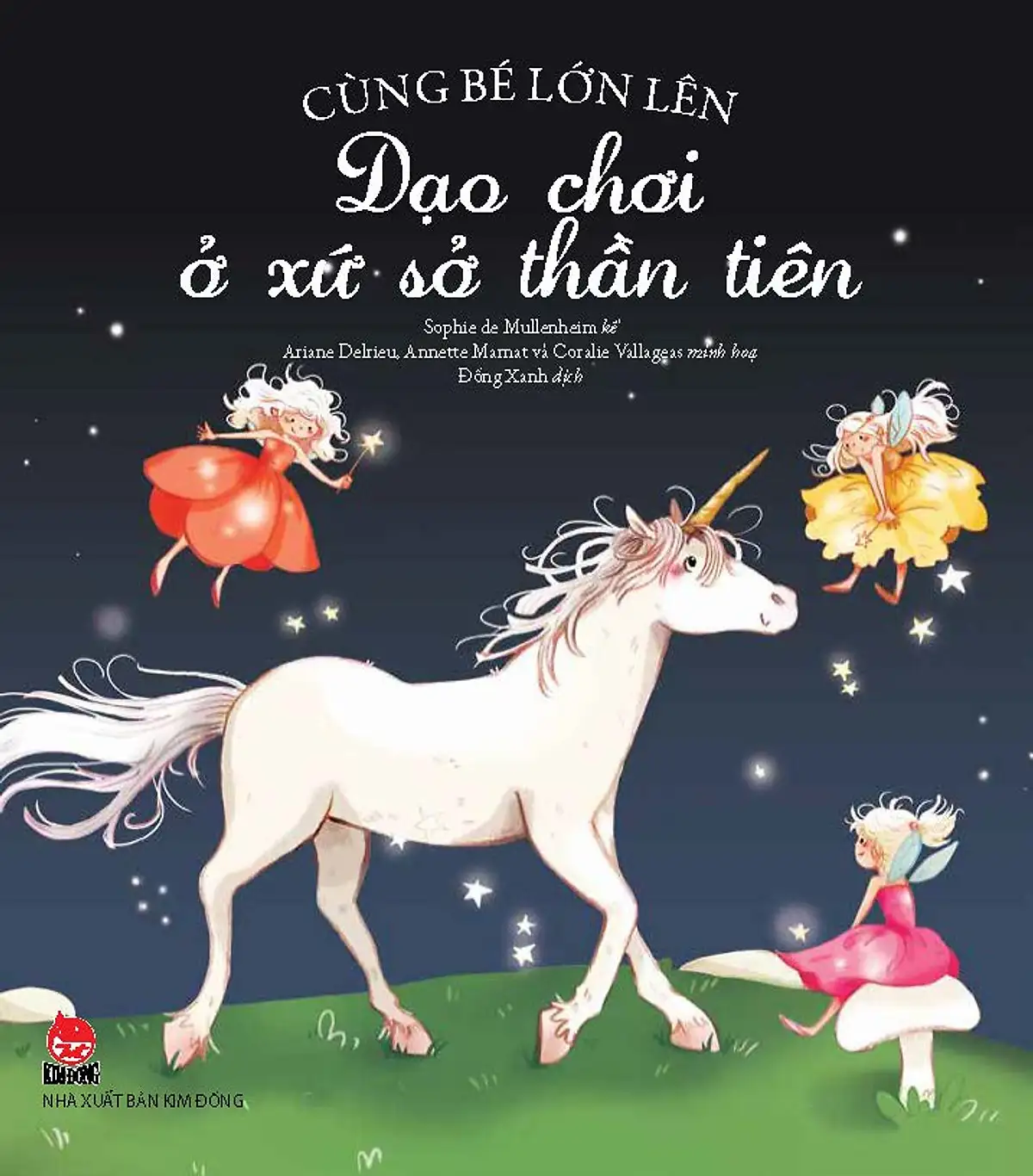 Cùng Bé Lớn Lên - Dạo Chơi Ở Xứ Sở Thần Tiên