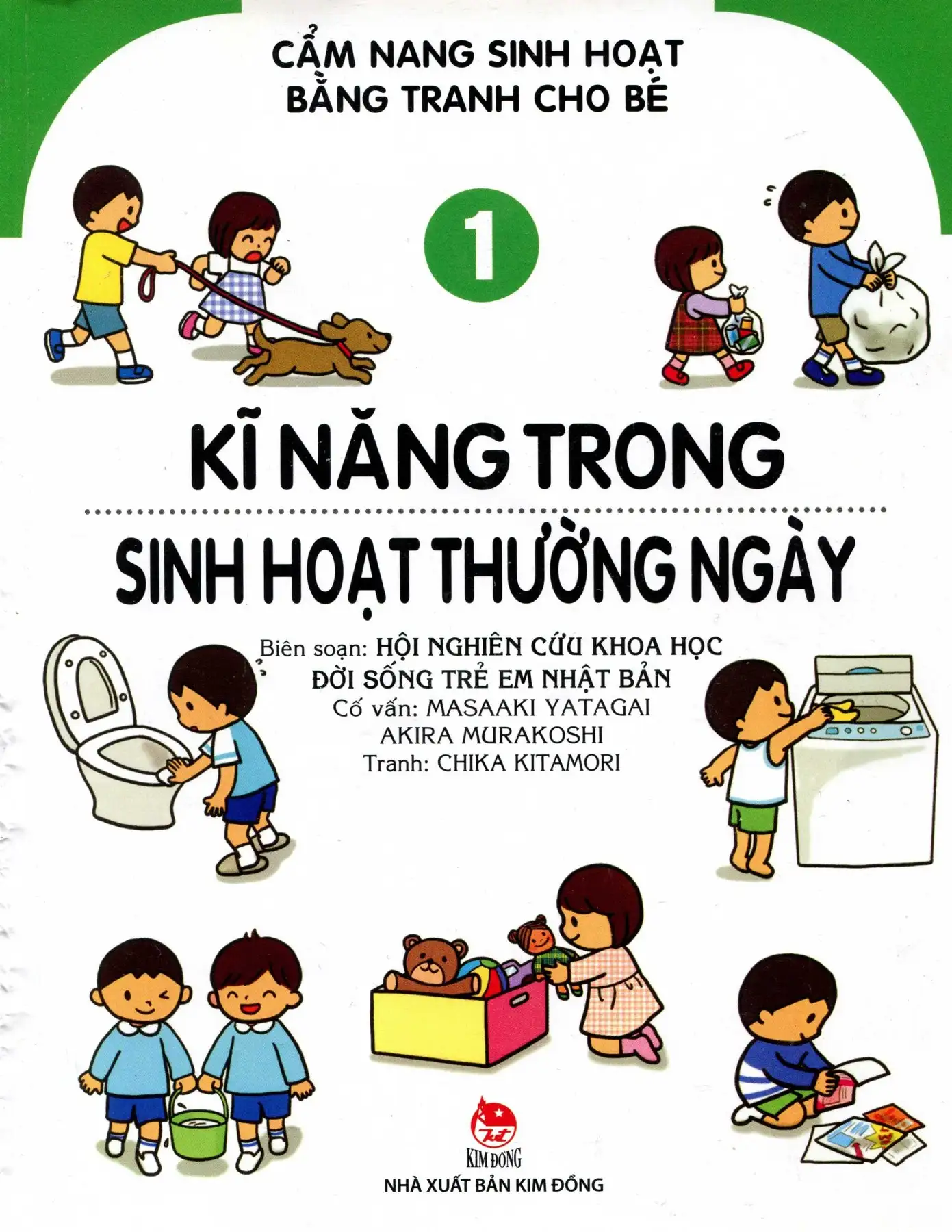 Cẩm Nang Sinh Hoạt Bằng Tranh Cho Bé - Tập 1: Kĩ Năng Trong Sinh Hoạt Thường Ngày
