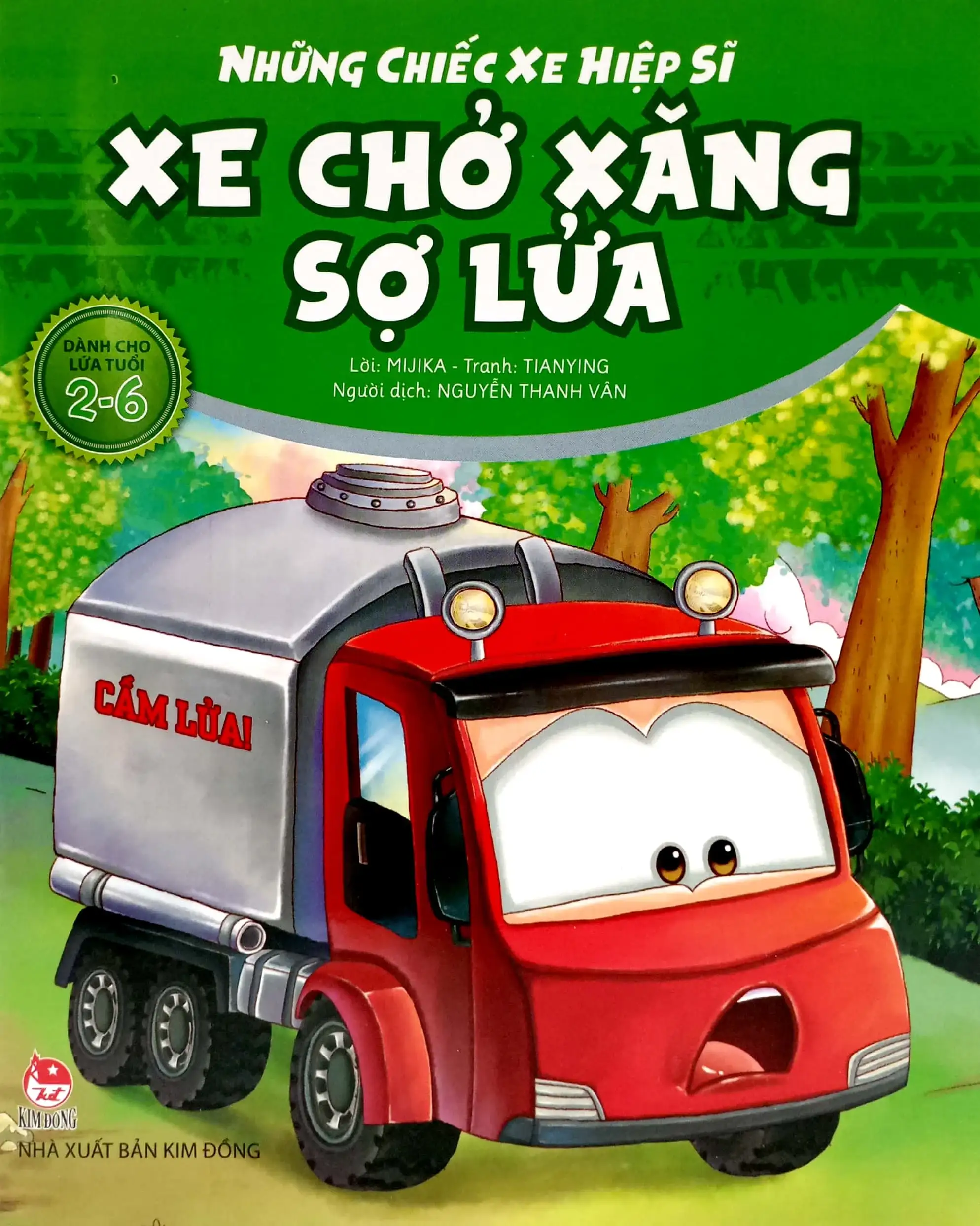 Những chiếc xe hiệp sĩ - Xe chở xăng sợ lửa