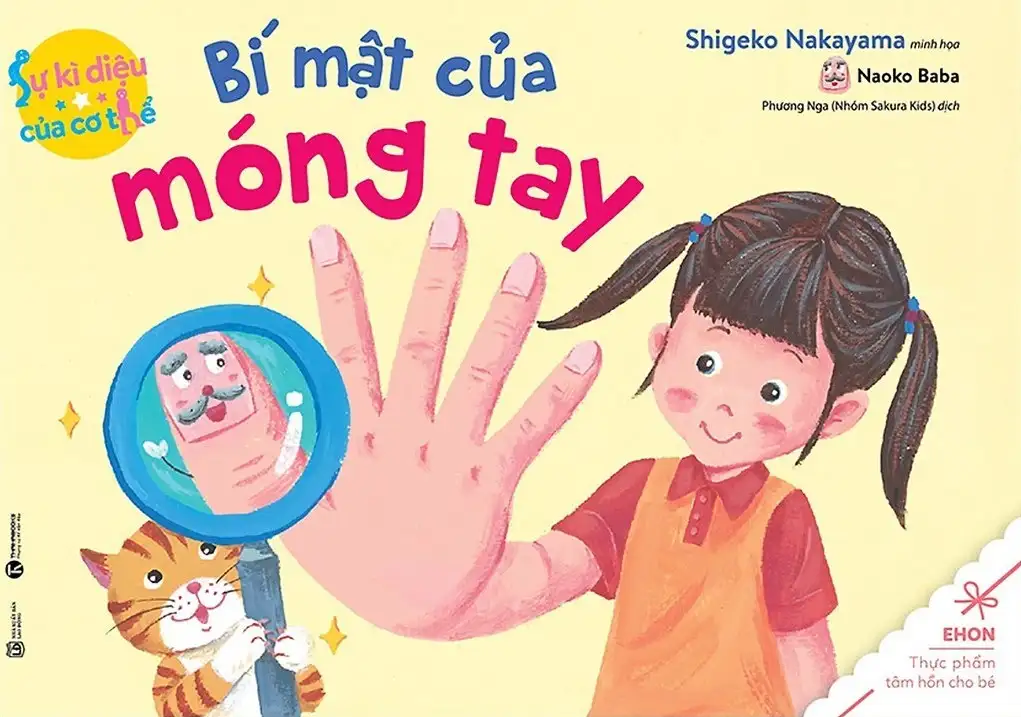 Ehon Sự Kỳ Diệu Của Cơ Thể - Bí Mật Của Móng Tay