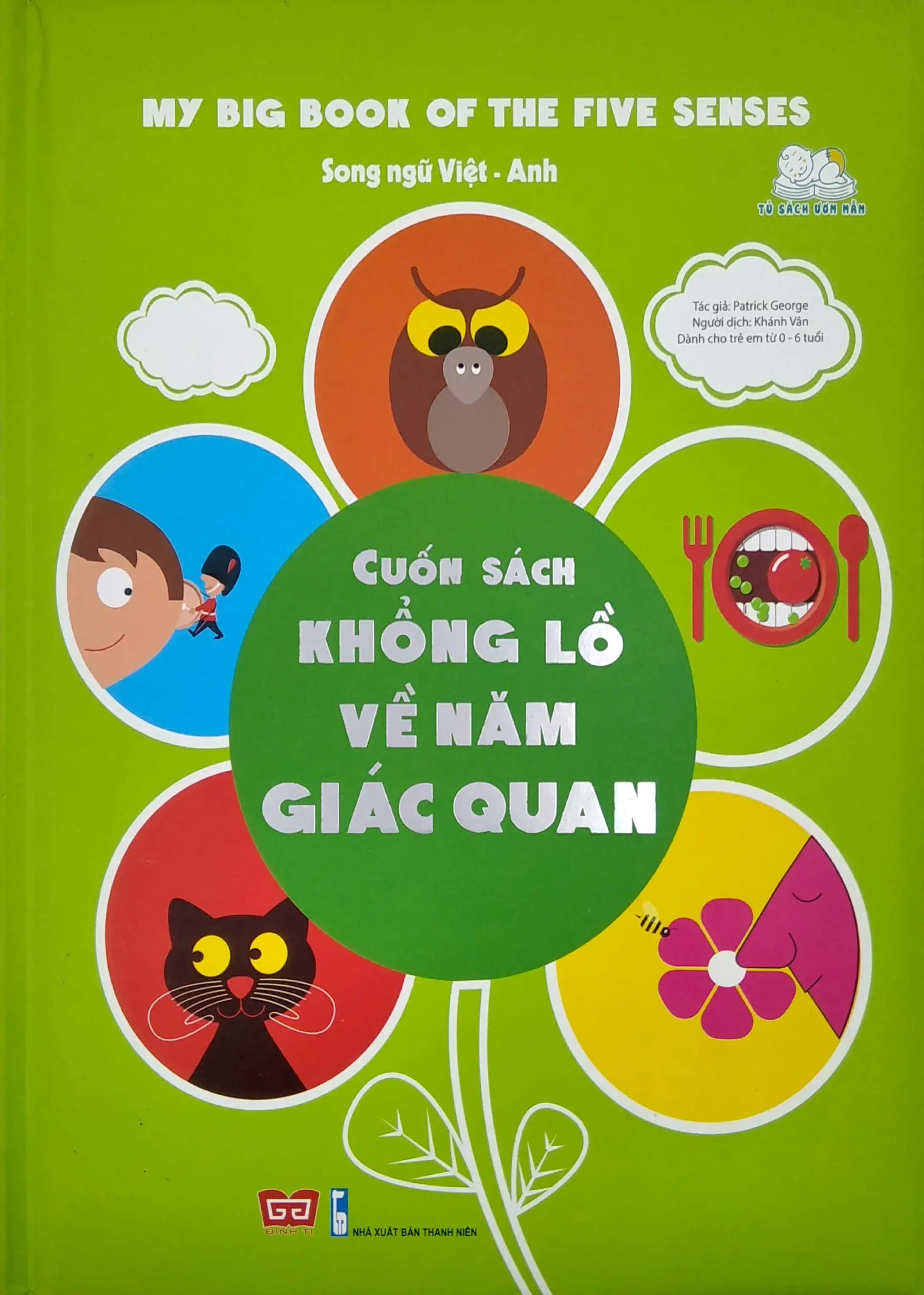 Cuốn Sách Khổng Lồ Về Năm Giác Quan