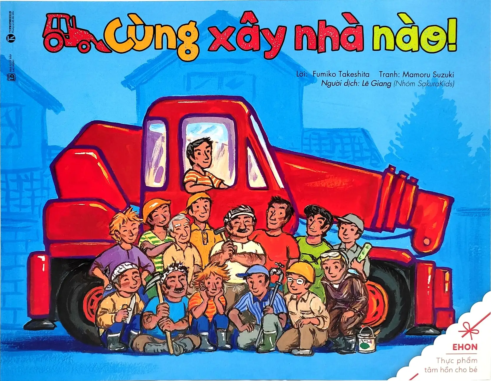 Ehon - Cùng Xây Nhà Nào!