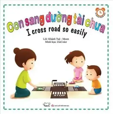 Tủ Sách Kỹ Năng - Con Sang Đường Tài Chưa?