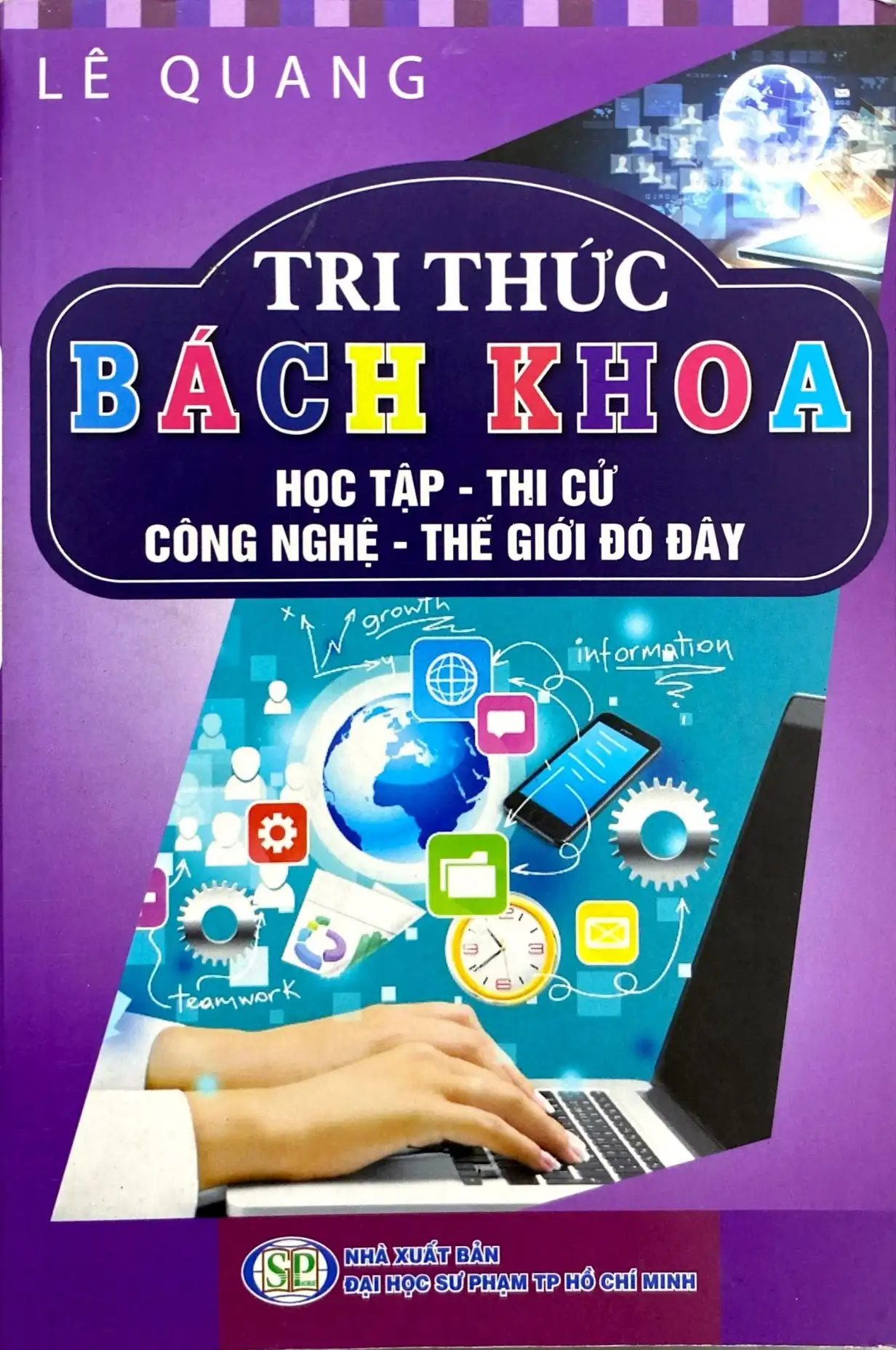 Tri Thức Bách Khoa - Học Tập, Thi Cử, Công Nghệ, Thế Giới Đó Đây
