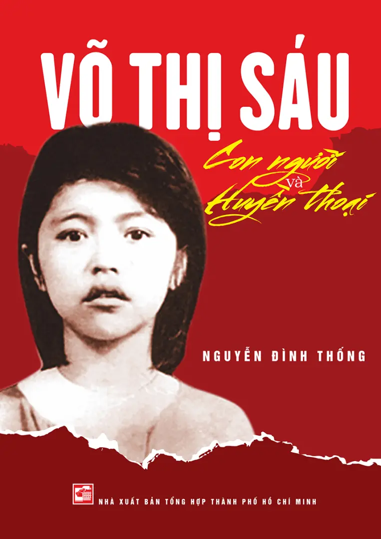 Võ Thị Sáu con người và huyền thoại