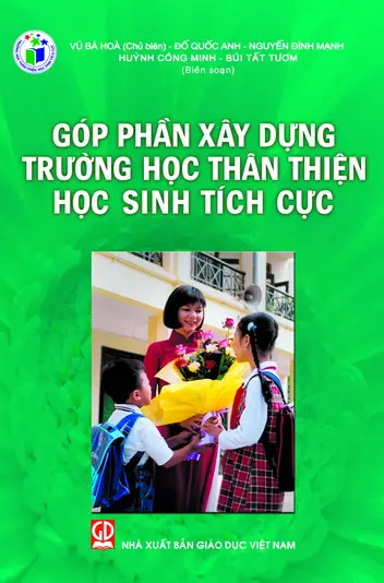 Góp Phần Xây Dựng Trường Học Thân Thiện, Học Sinh Tích Cực