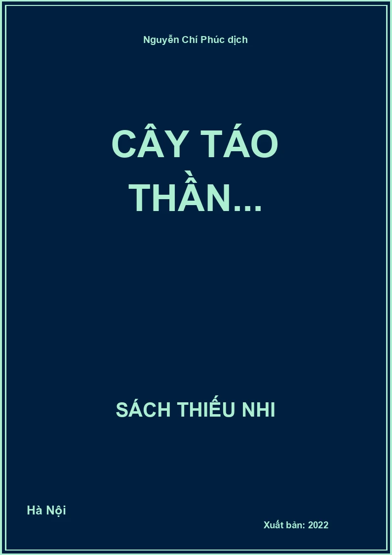 Cây táo thần...