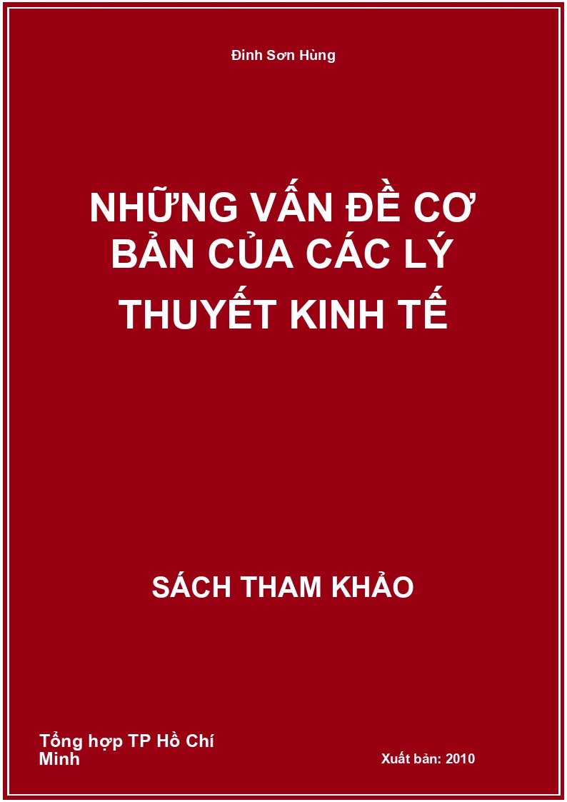Những vấn đề cơ bản của các lý thuyết kinh tế