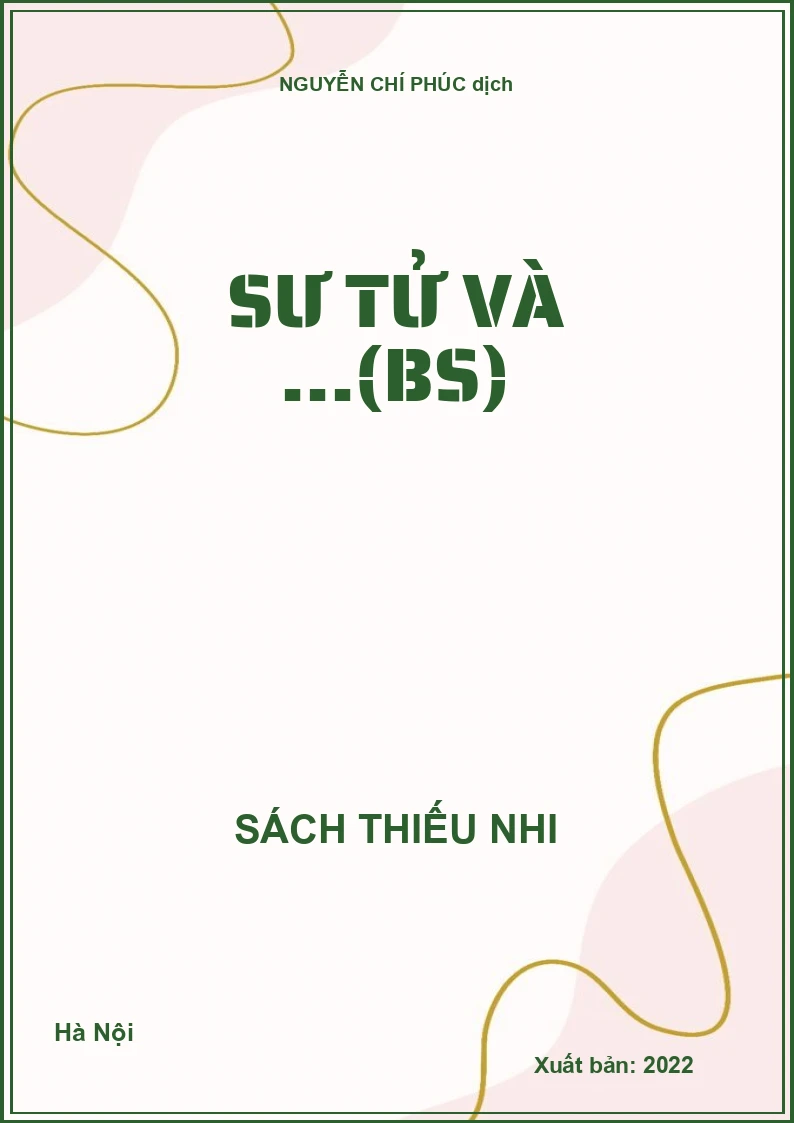 Sư tử và ...(BS)
