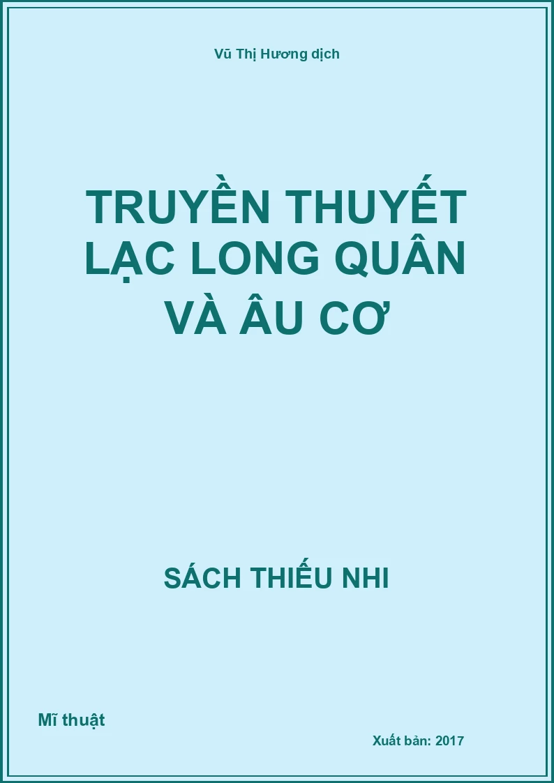 Truyền thuyết Lạc Long Quân và Âu Cơ