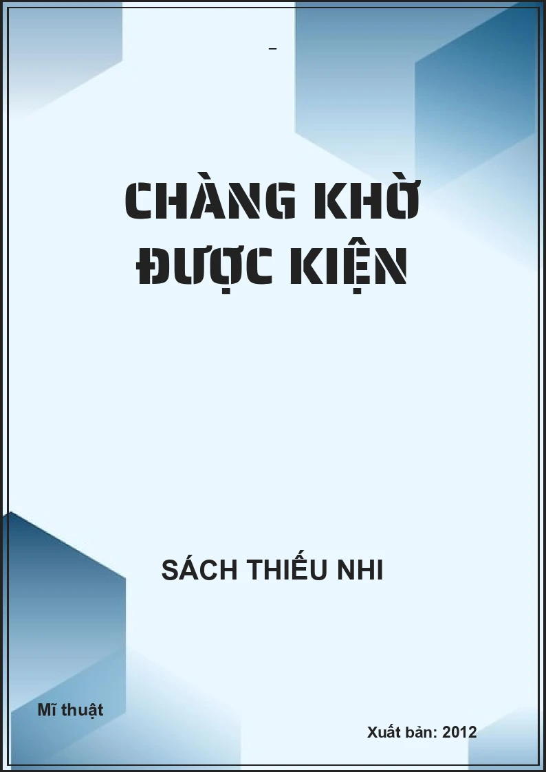 Chàng khờ được kiện
