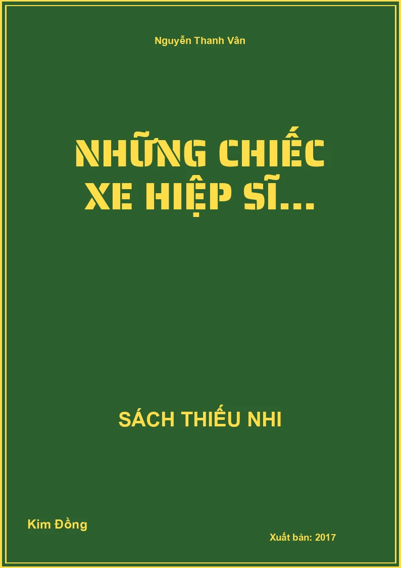 Những chiếc xe hiệp sĩ…