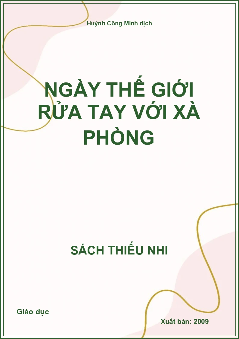Ngày thế giới rửa tay với xà phòng