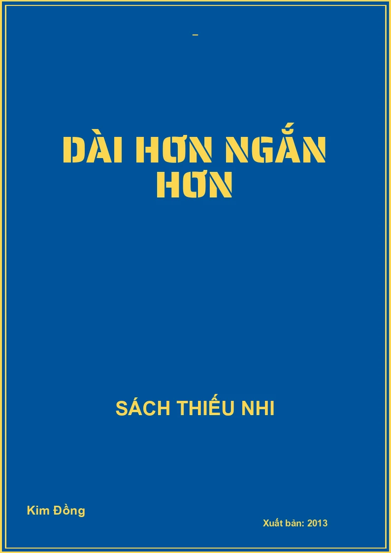 Dài hơn ngắn hơn