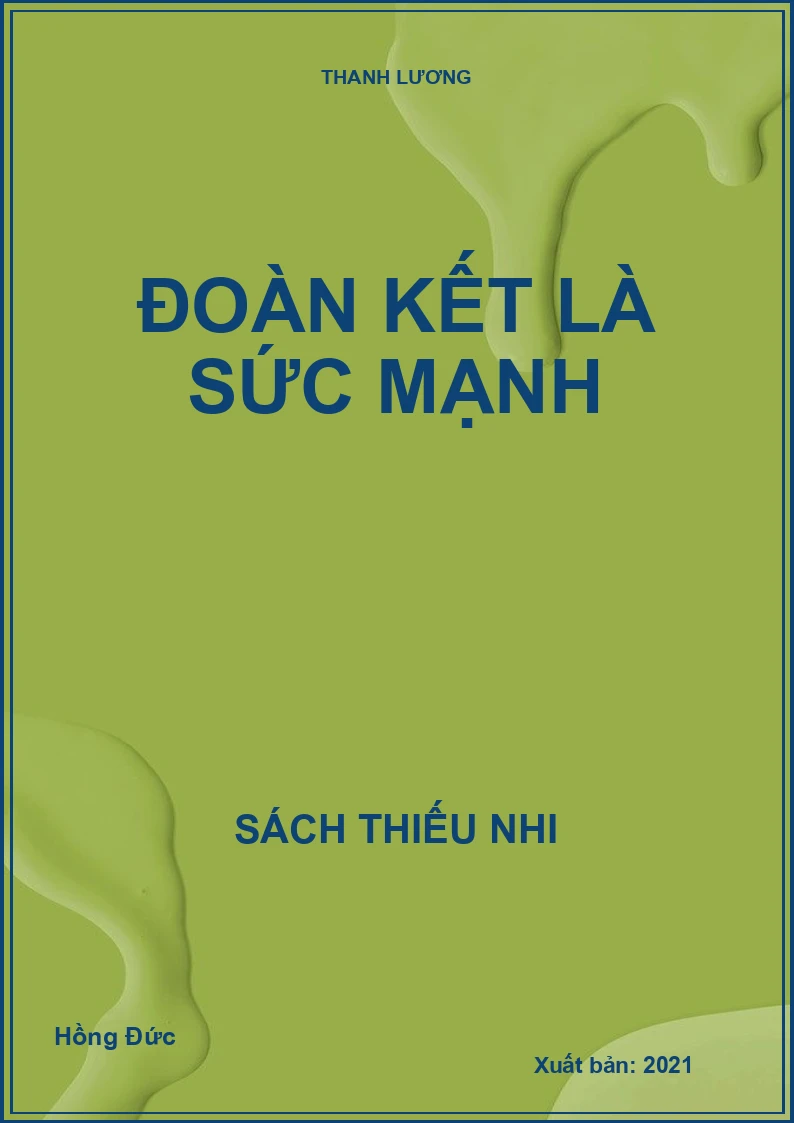Đoàn kết là sức mạnh