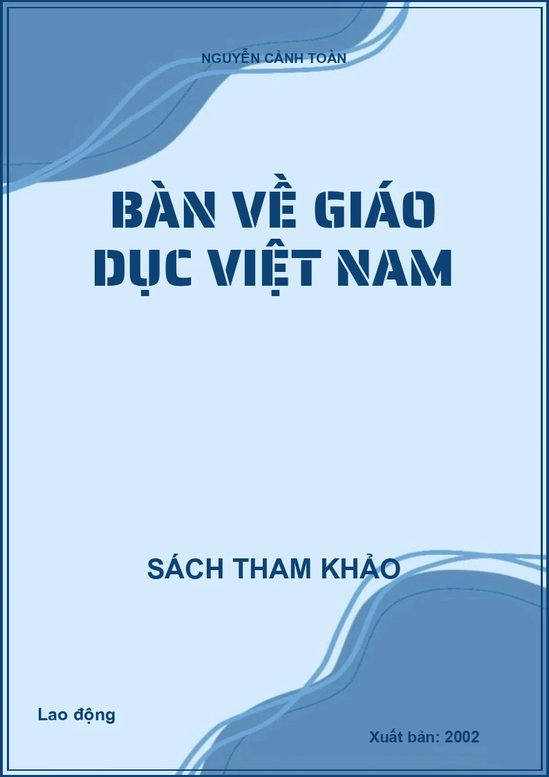 Bàn về giáo dục Việt Nam