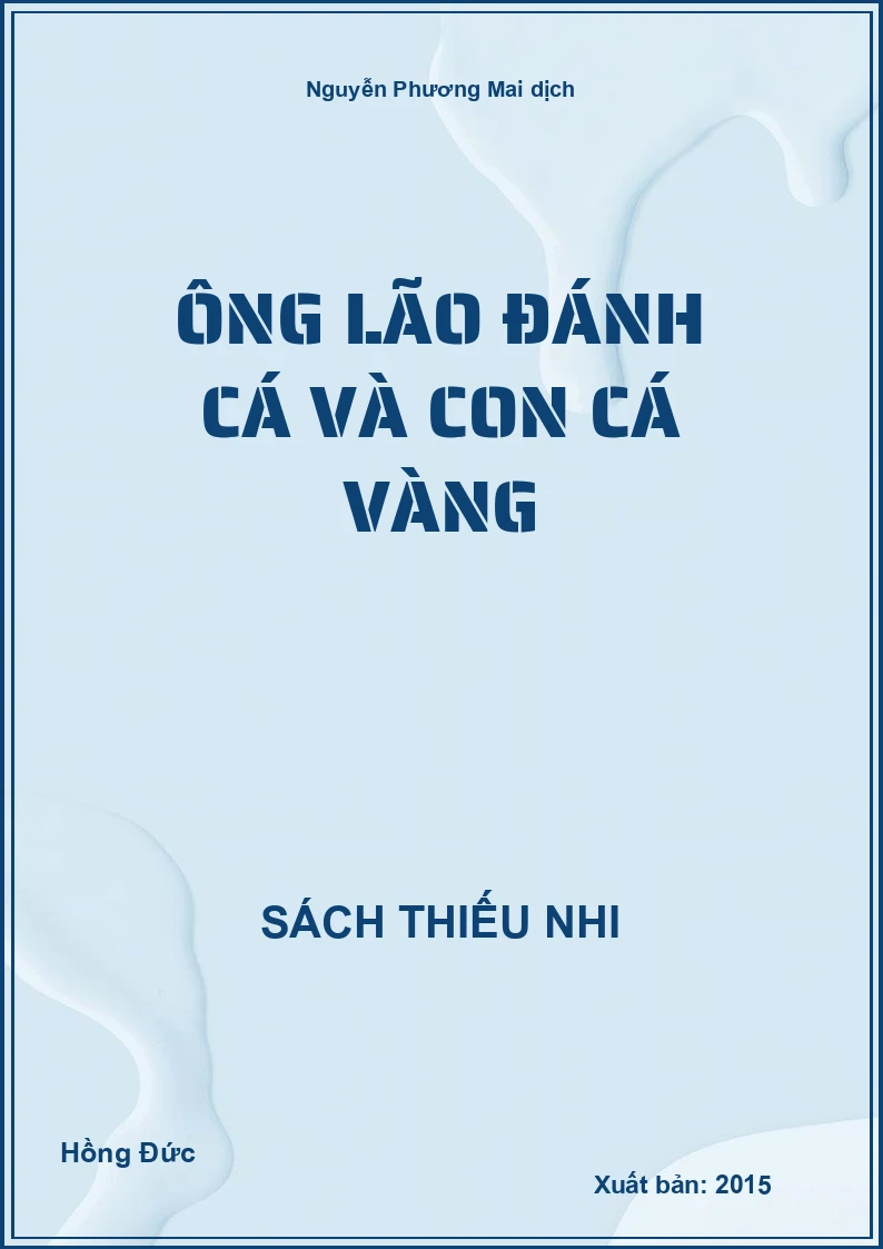 Ông lão đánh cá và con cá vàng