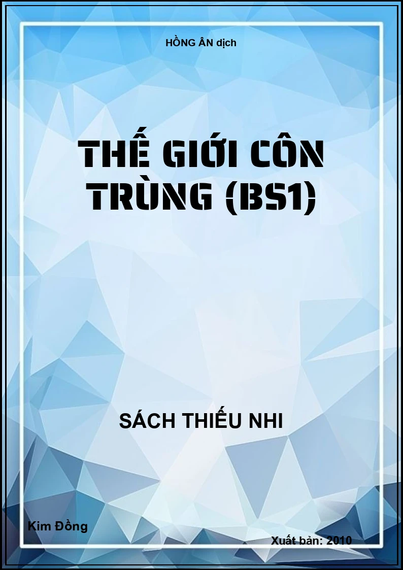 Thế giới côn trùng (BS1)