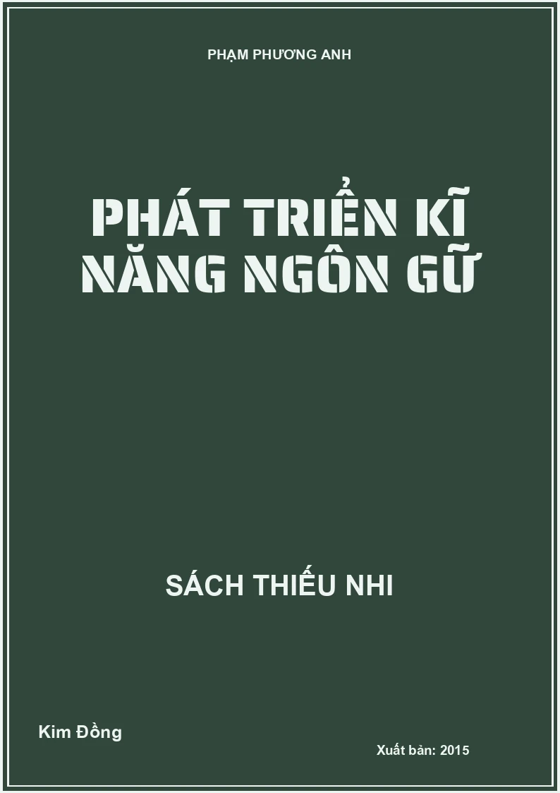 Phát triển kĩ năng ngôn ngữ