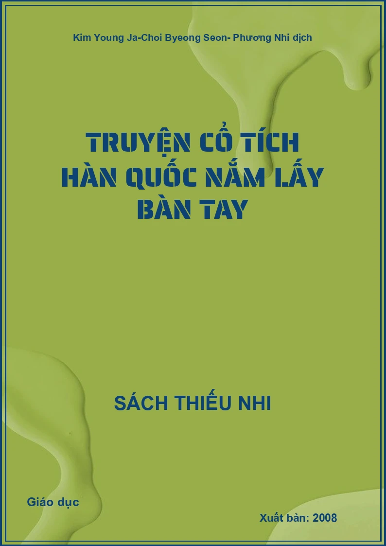 Truyện cổ tích Hàn Quốc Nắm lấy bàn tay