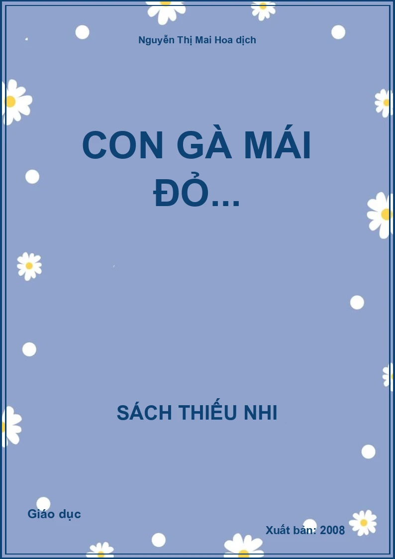 Con gà mái đỏ...