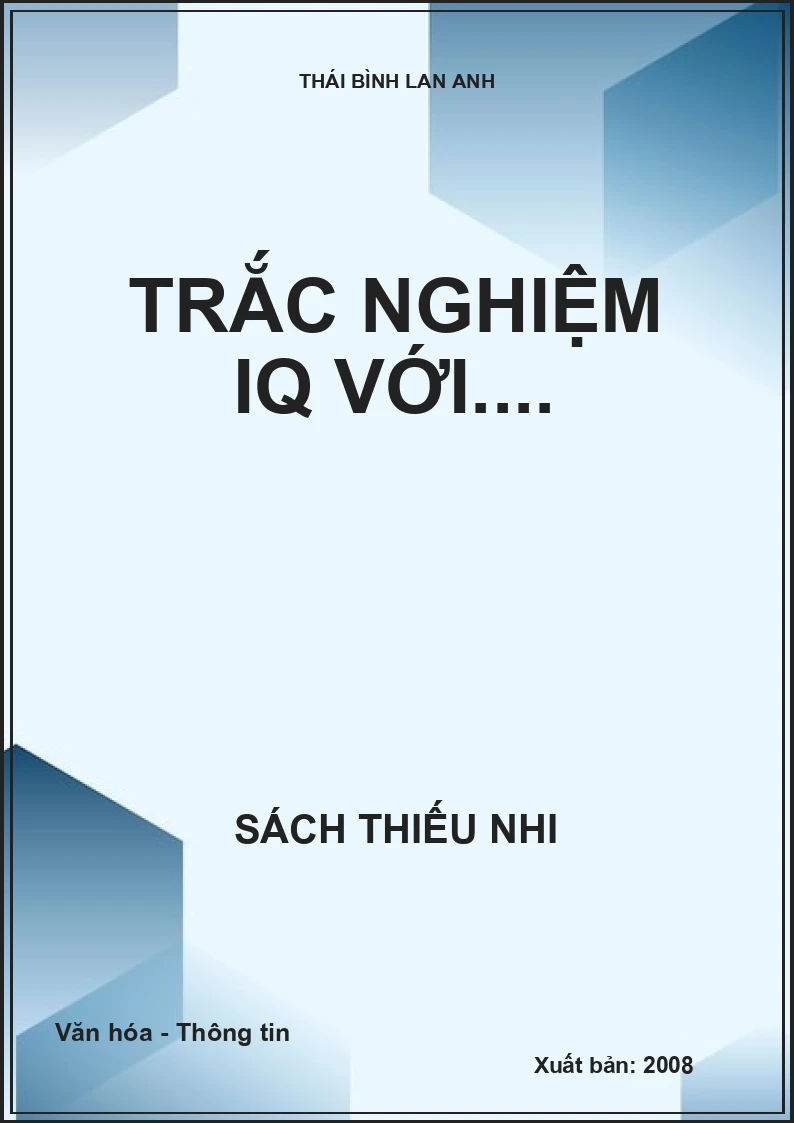 Trắc nghiệm IQ với....