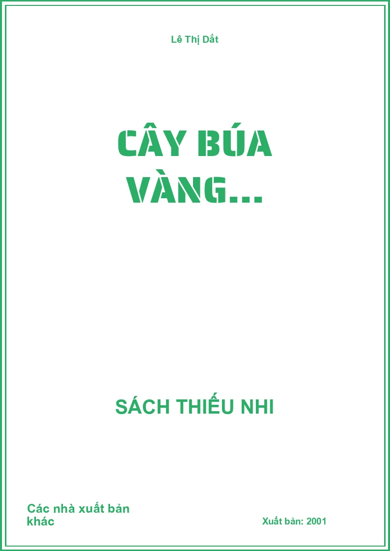 Cây búa vàng...