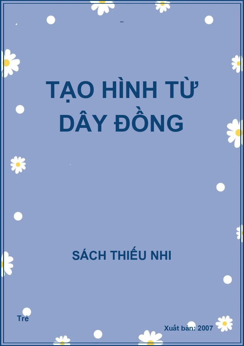 Tạo hình từ dây đồng