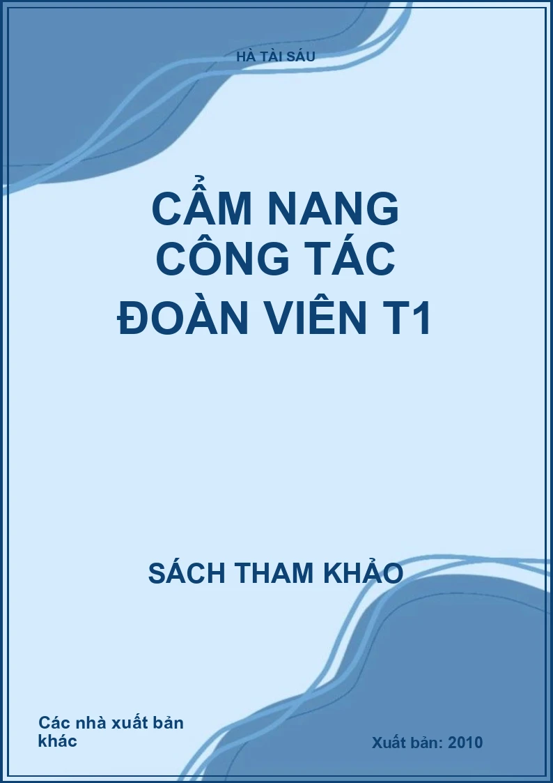 Cẩm nang công tác đoàn viên T1
