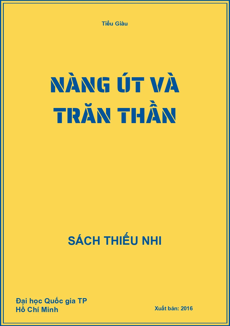 Nàng Út Và Trăn Thần (BS)