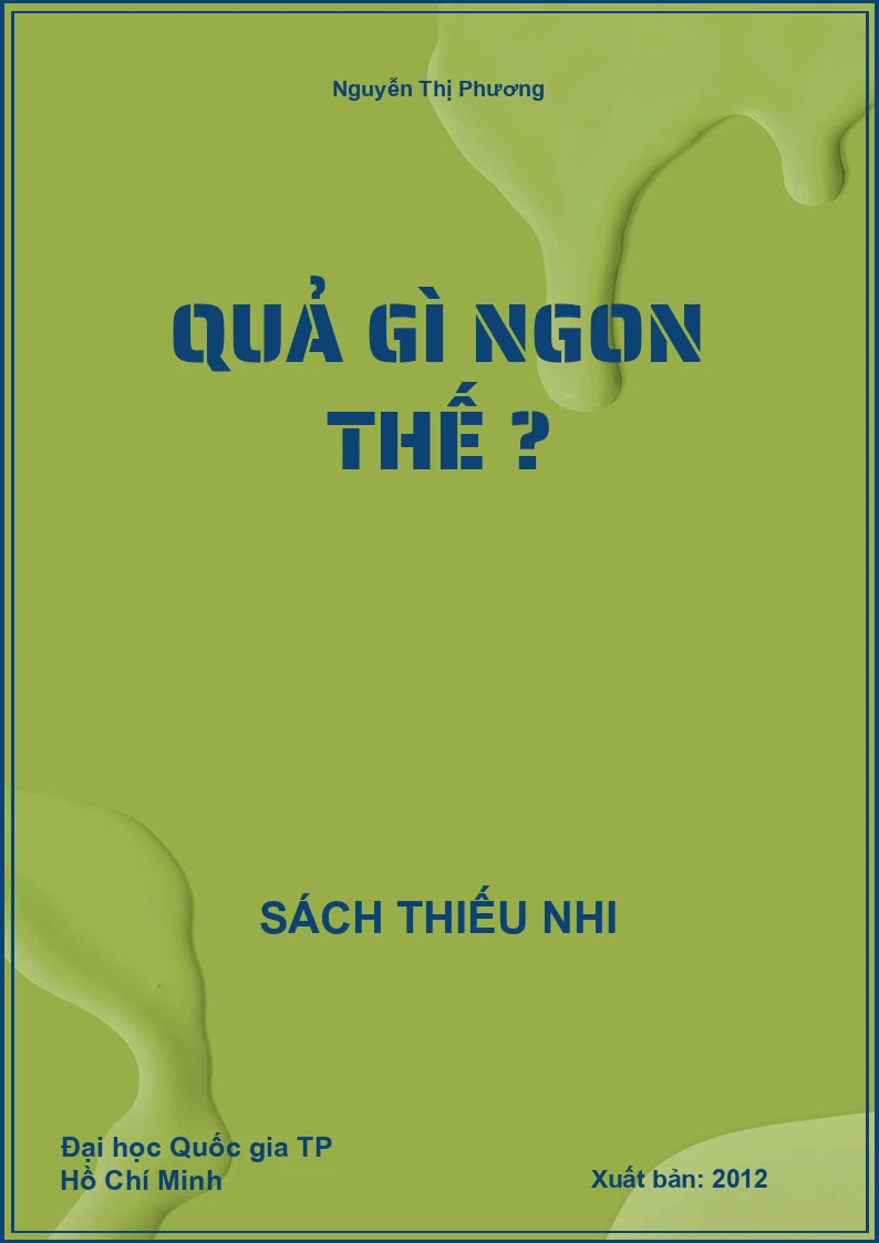 Quả gì ngon thế ?