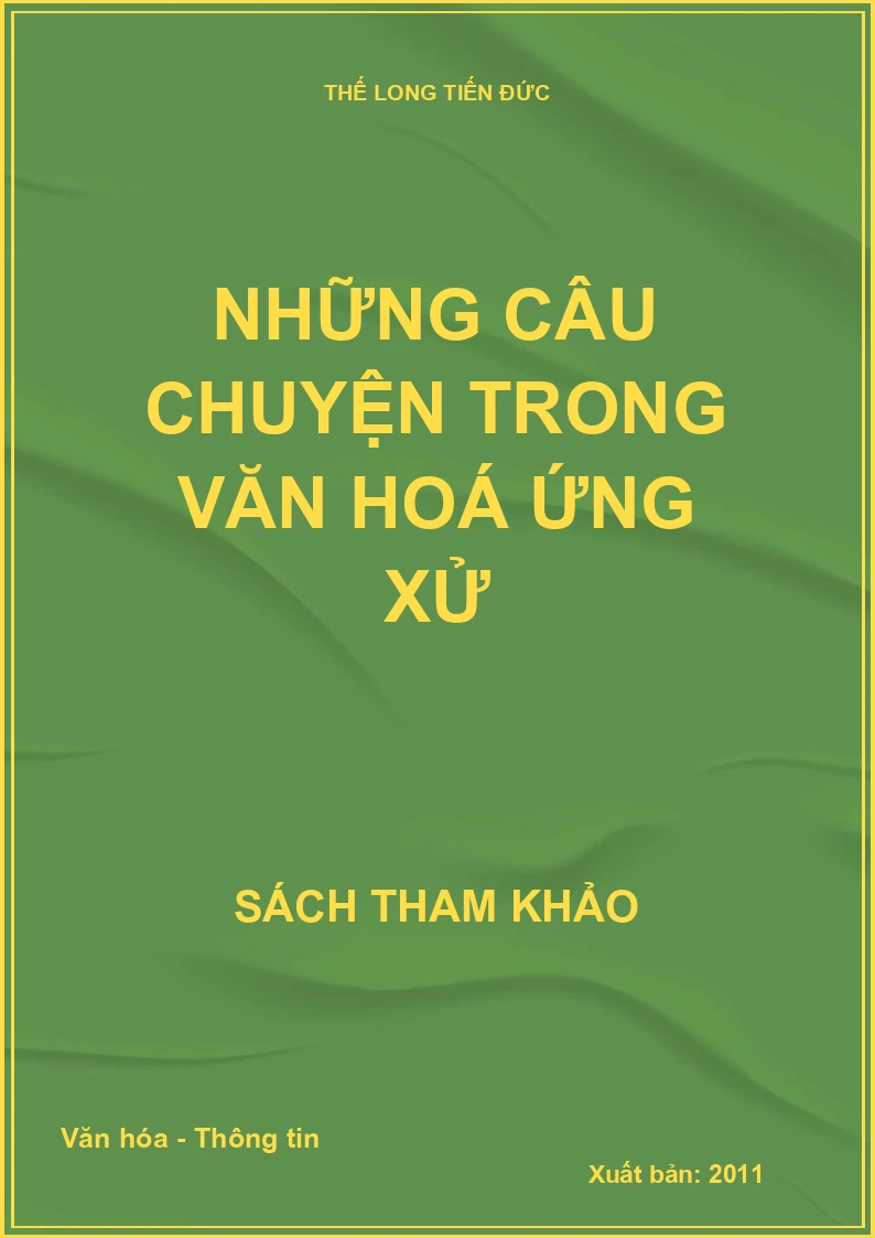 Những câu chuyện trong văn hoá ứng xử