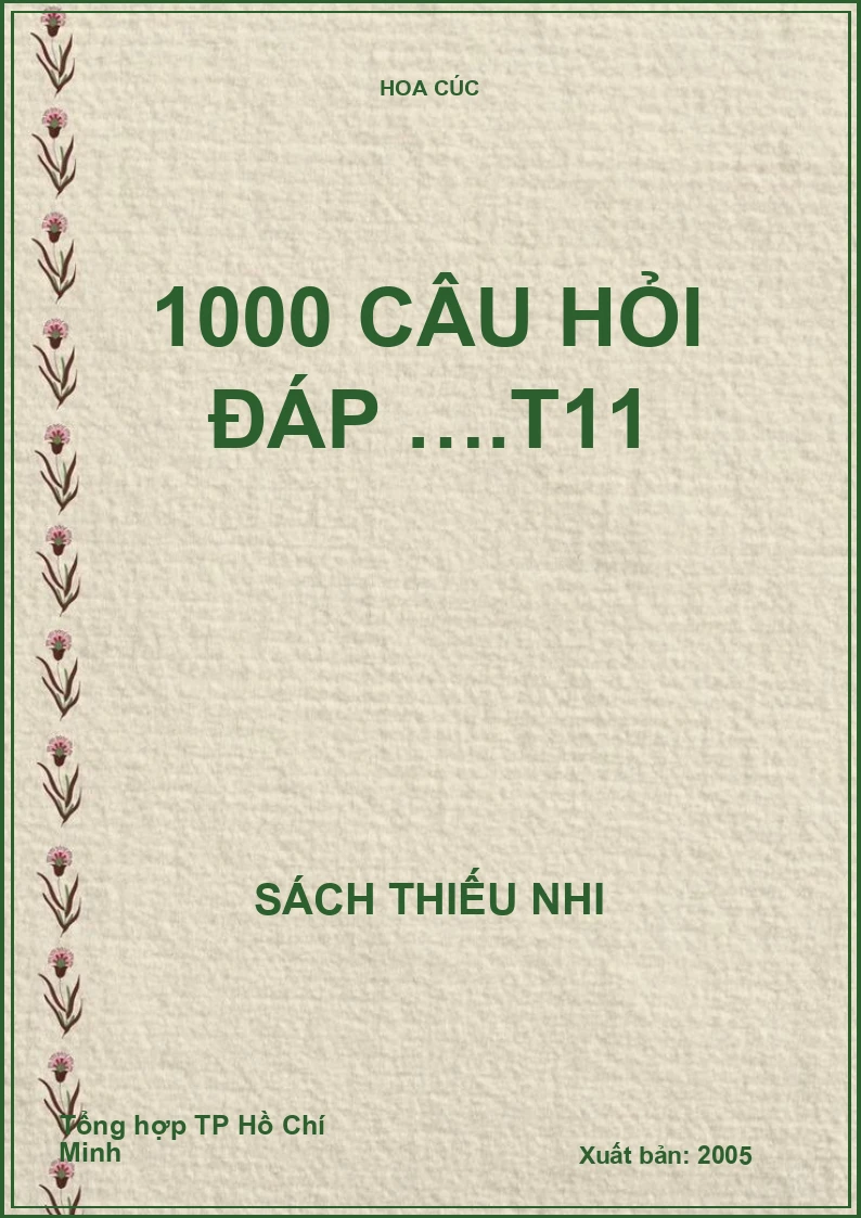 1000 câu hỏi đáp ….T11