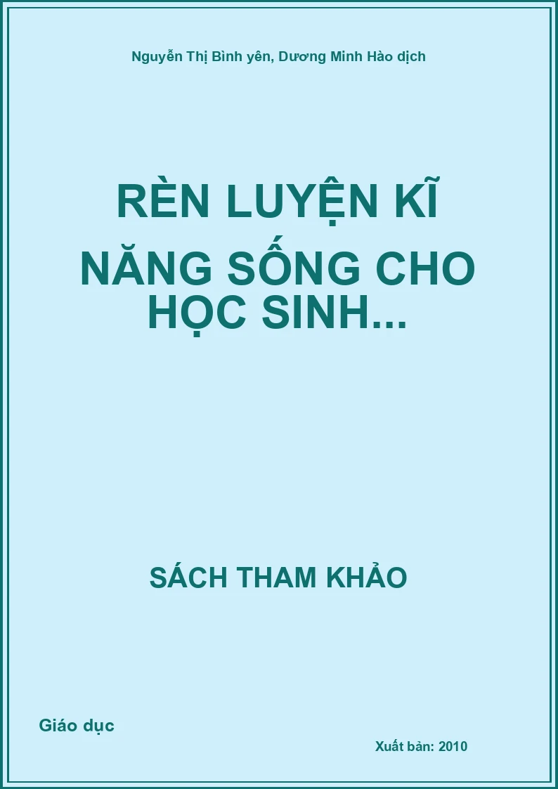 Rèn luyện kĩ năng sống cho học sinh